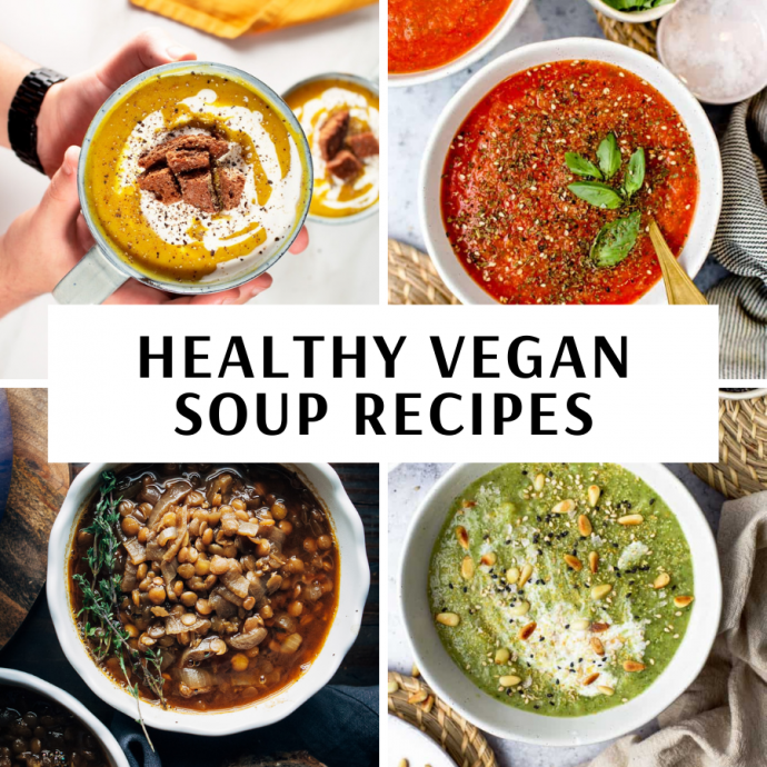 The Best Healthy Vegan Soup Recipes - Sarahs Vegan Guide